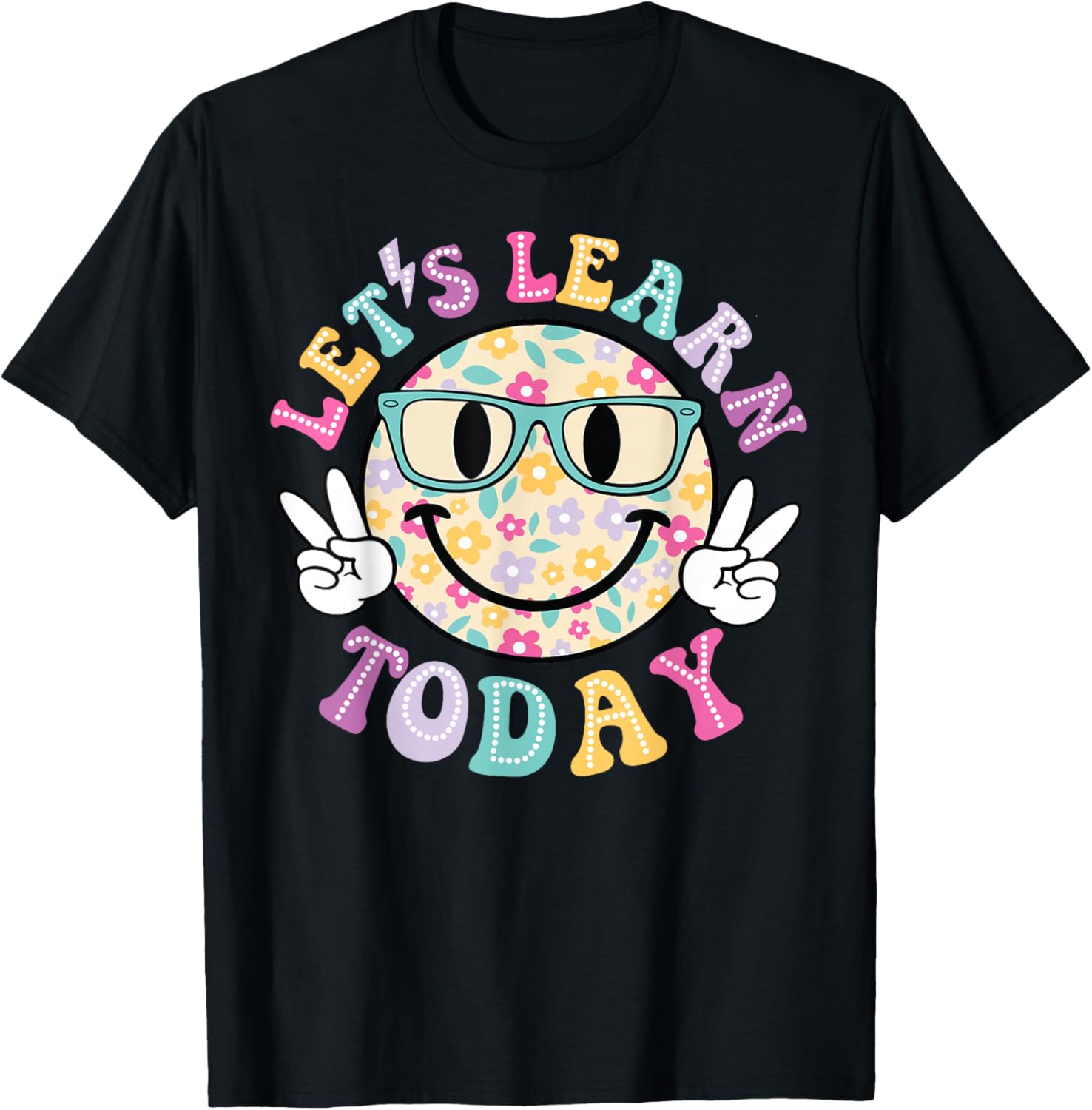 Groovy Retro Lets Learn Today Teacher Student Back To School T-Shirt - T-Shirt | Black
