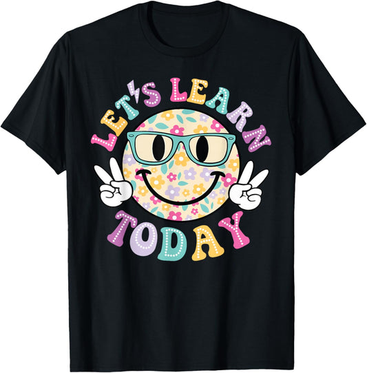 Groovy Retro Lets Learn Today Teacher Student Back To School T-Shirt - T-Shirt | Black