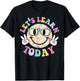 Groovy Retro Lets Learn Today Teacher Student Back To School T-Shirt - T-Shirt | Black