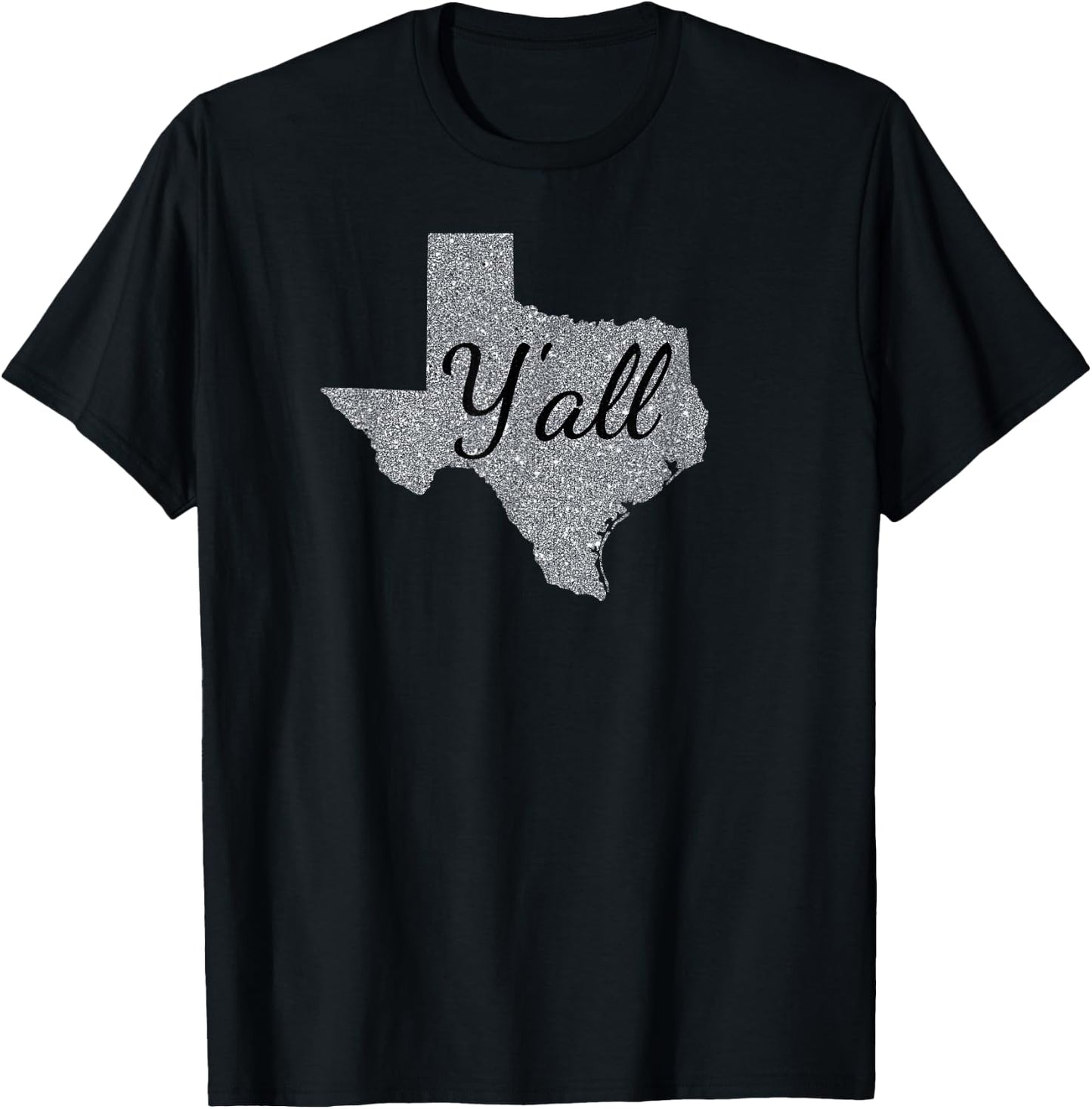 Texas Y'all Silver shiny sparkle T-Shirt - T-Shirt | Black