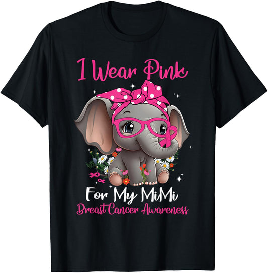 I Wear Pink For My Mimi Breast Cancer Awareness Day Elephant T-Shirt - T-Shirt | Black