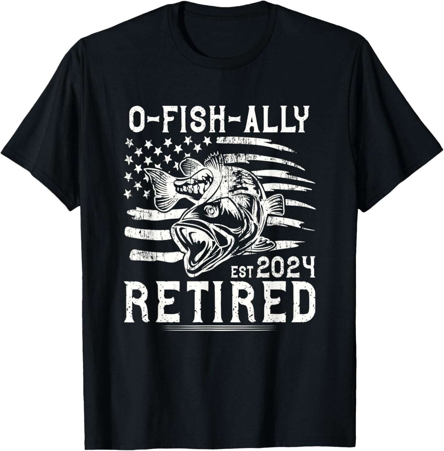 Retirement Fisherman Funny Quote O-Fish-Ally Retired 2024 T-Shirt - T-Shirt | Black