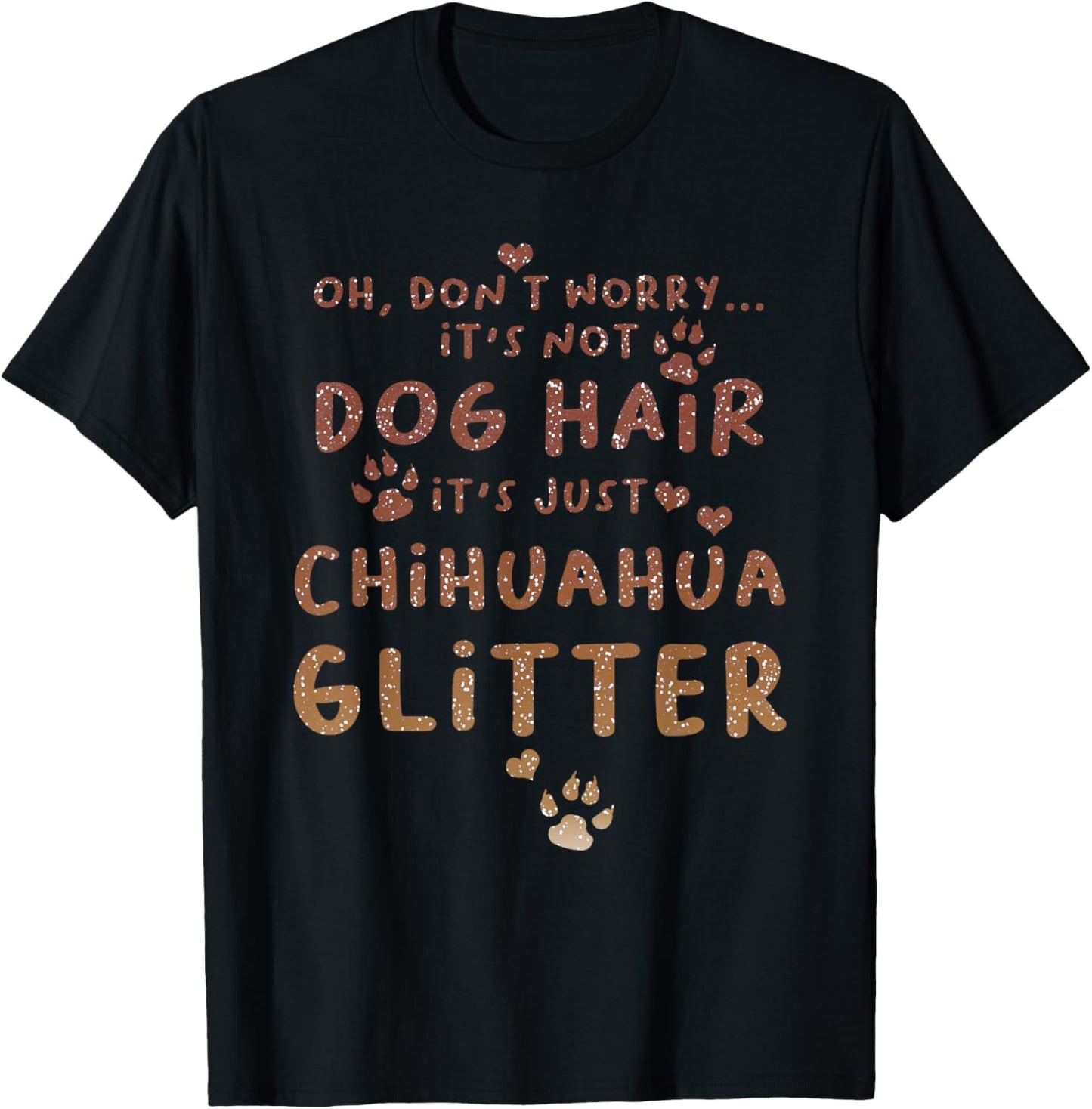 Not Dog Hair Chihuahua Funny Chiwawa Pet Lover Owner T-Shirt - T-Shirt | Black