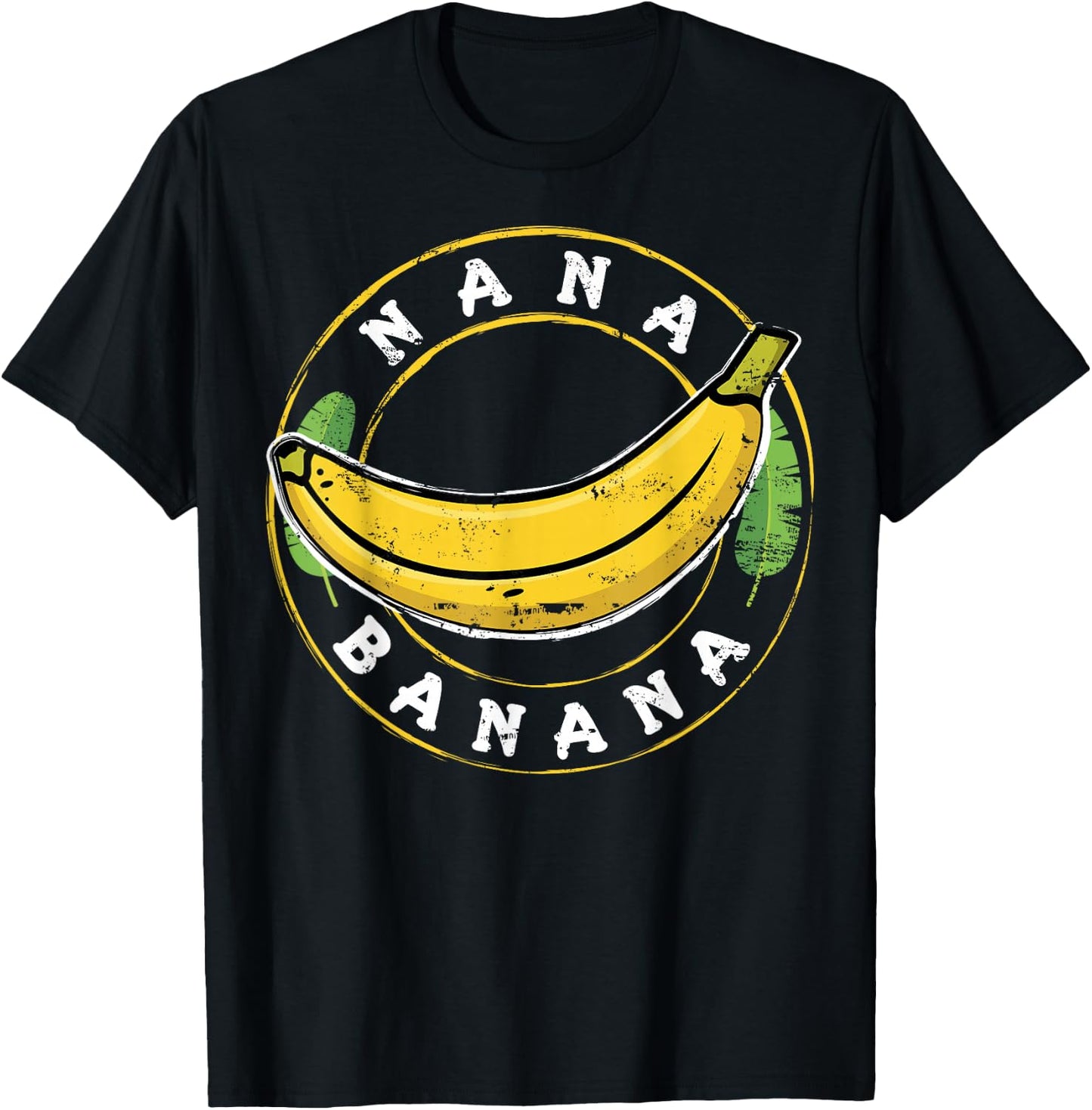 Funny Gift Gift Nana Banana Design T-Shirt - T-Shirt | Black