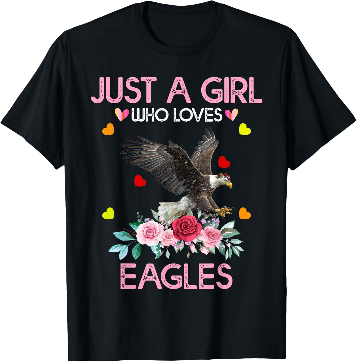 Eagle Bird Girls Just A Girl Who Loves Eagles T-Shirt - T-Shirt | Black