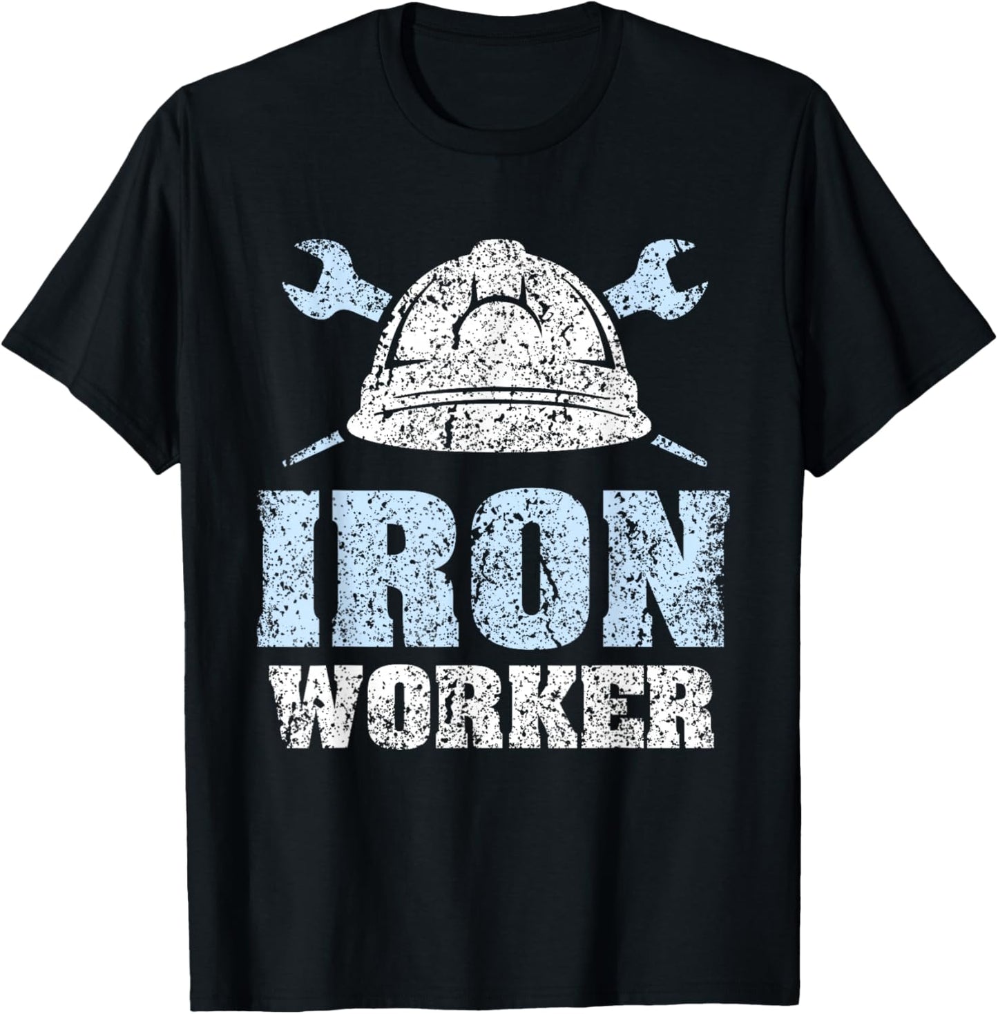 Ironworker Steel Construction Engineer Steel Construction Iron Worker T-Shirt - T-Shirt | Black