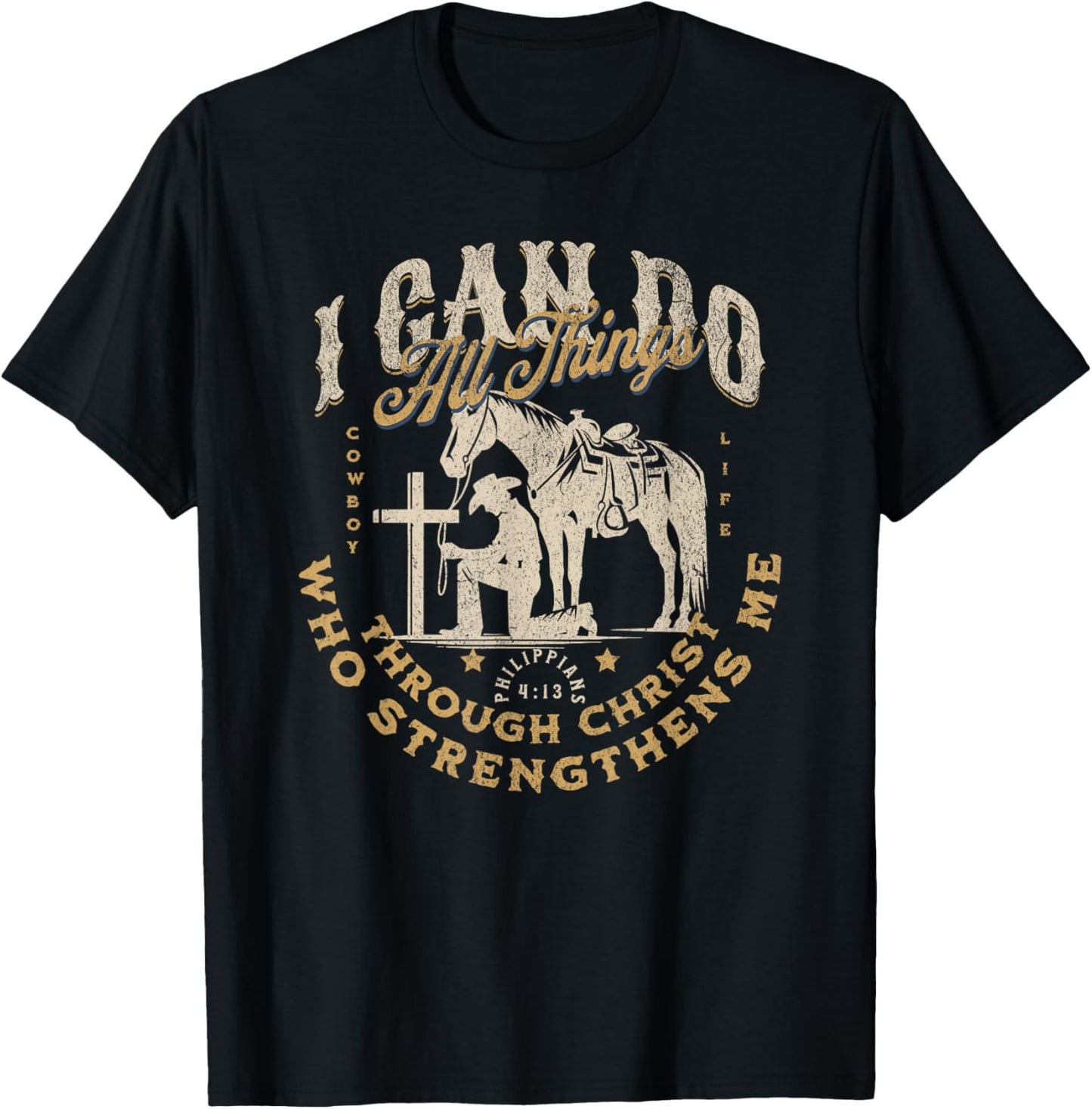 Cowboy Kneeling Cross Scripture Western Bible Verse Jesus T-Shirt - T-Shirt | Black