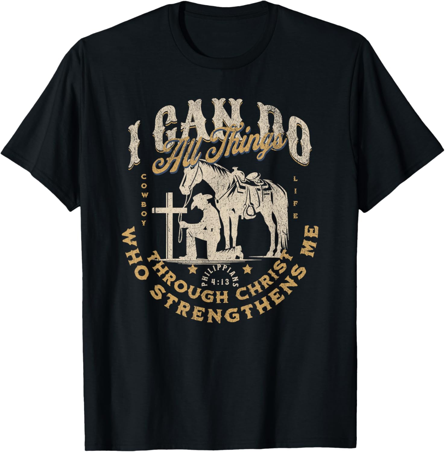 Cowboy Kneeling Cross Scripture Western Bible Verse Jesus T-Shirt - T-Shirt | Black