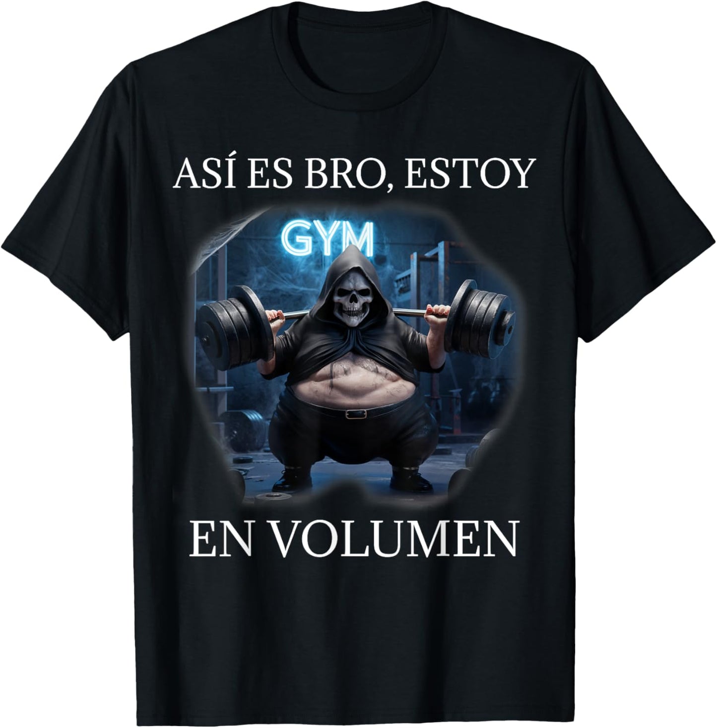 Asi es bro estoy en volumen: Calacas chidas gym T-Shirt - T-Shirt | Black