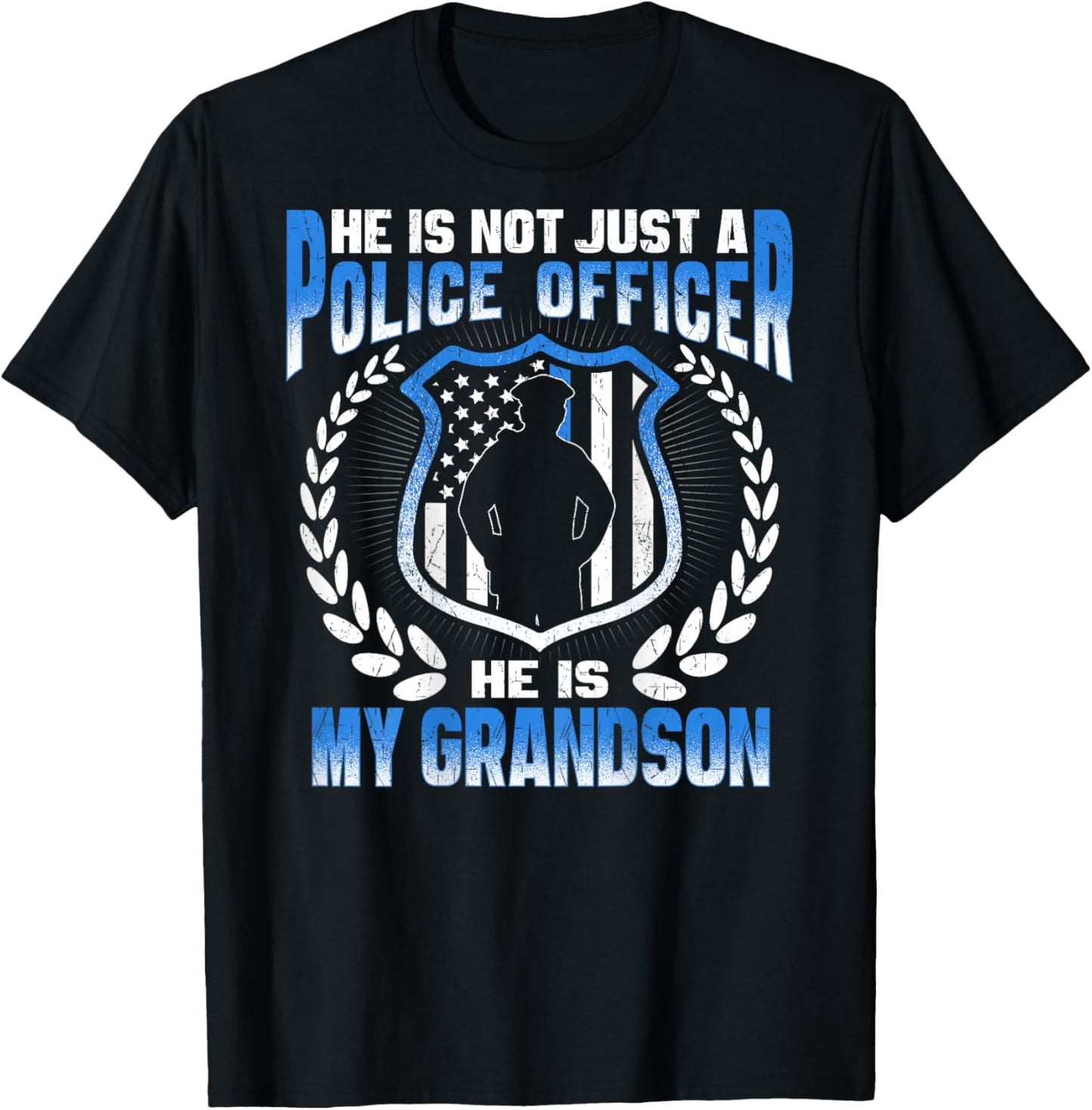 My Grandson Is A Police Officer Proud Police Grandma Grandpa T-Shirt - T-Shirt | Black