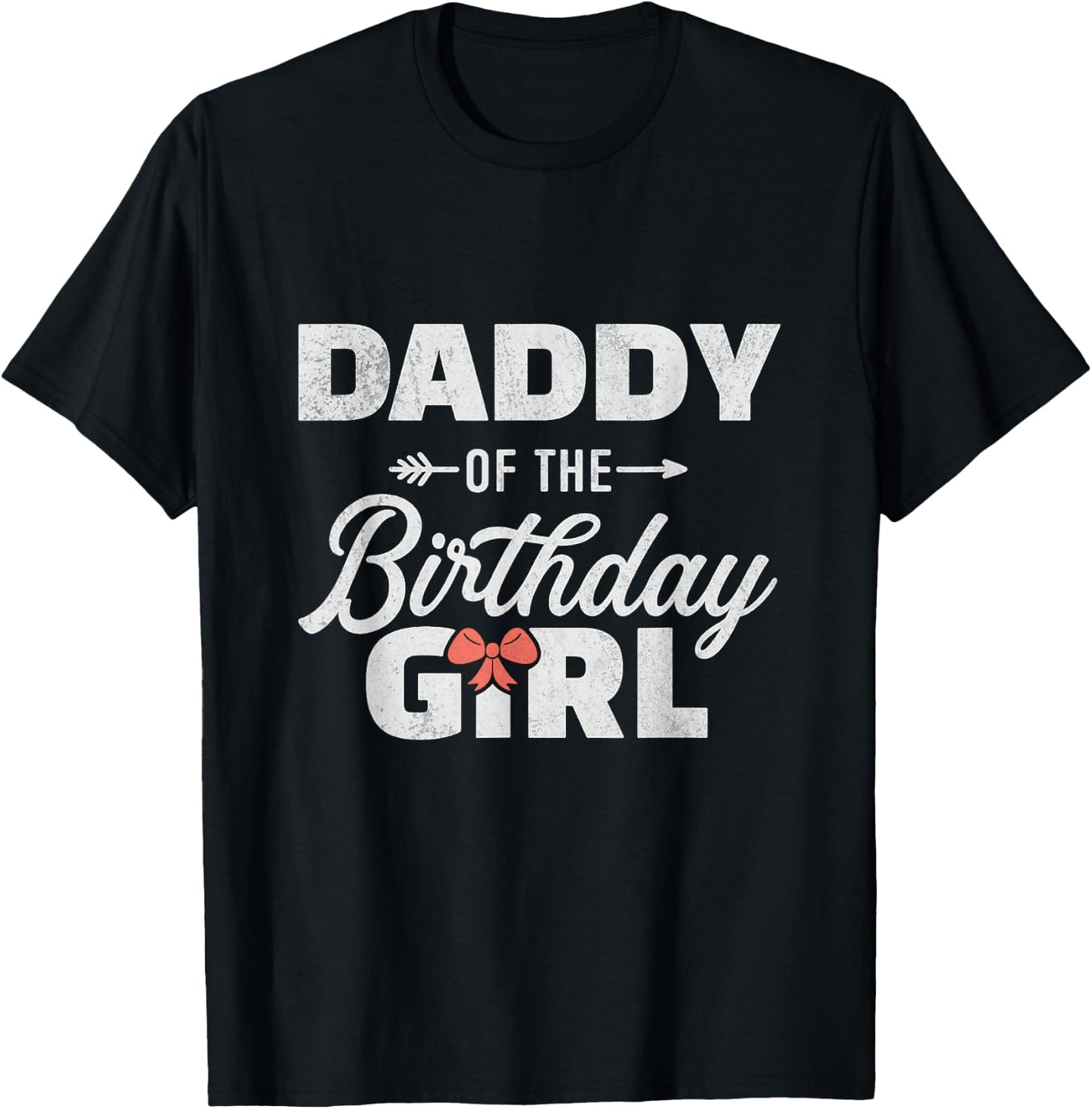Daddy of The Birthday Girl Cute Pink Bow Family Matching T-Shirt - T-Shirt | Black