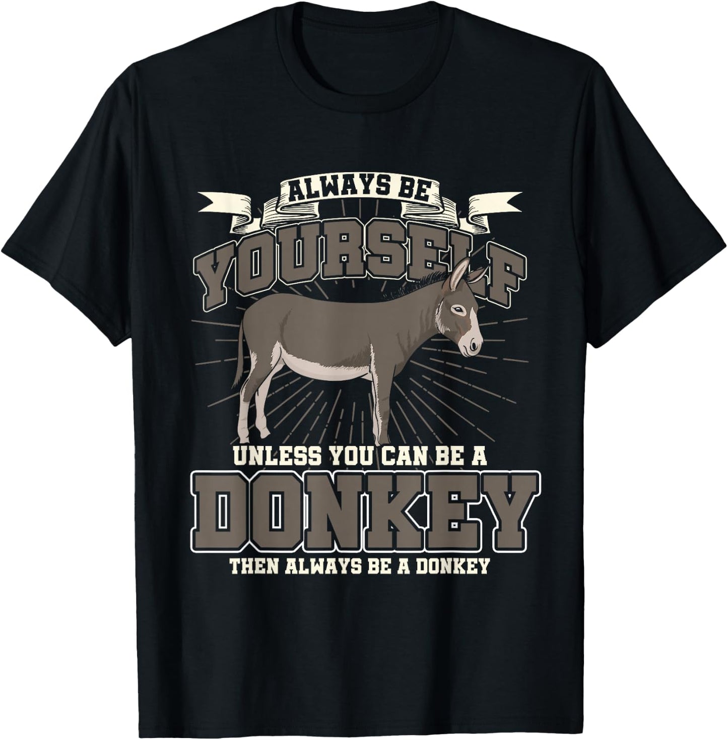 Funny Gift Farmers Farm Animals Donkey T-Shirt - T-Shirt | Black