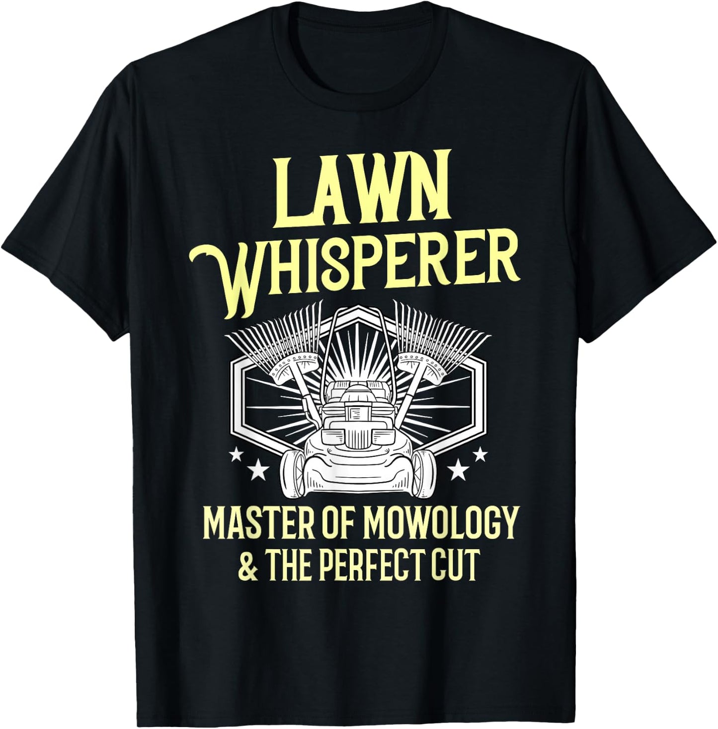 Funny Lawn Care Gift Landscaper Mowing T-Shirt - T-Shirt | Black