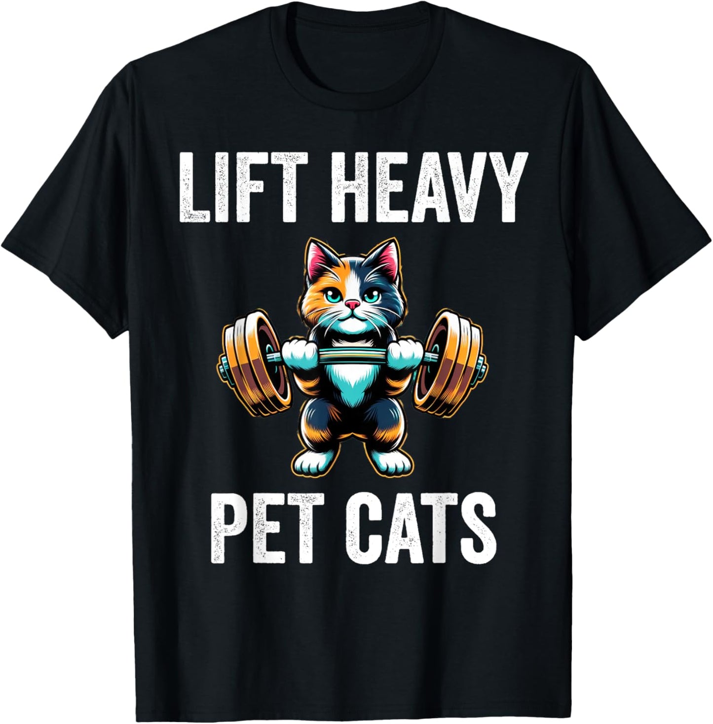 Lift Heavy Pet Cats Funny Gym Workout Weight Lifter T-Shirt - T-Shirt | Black