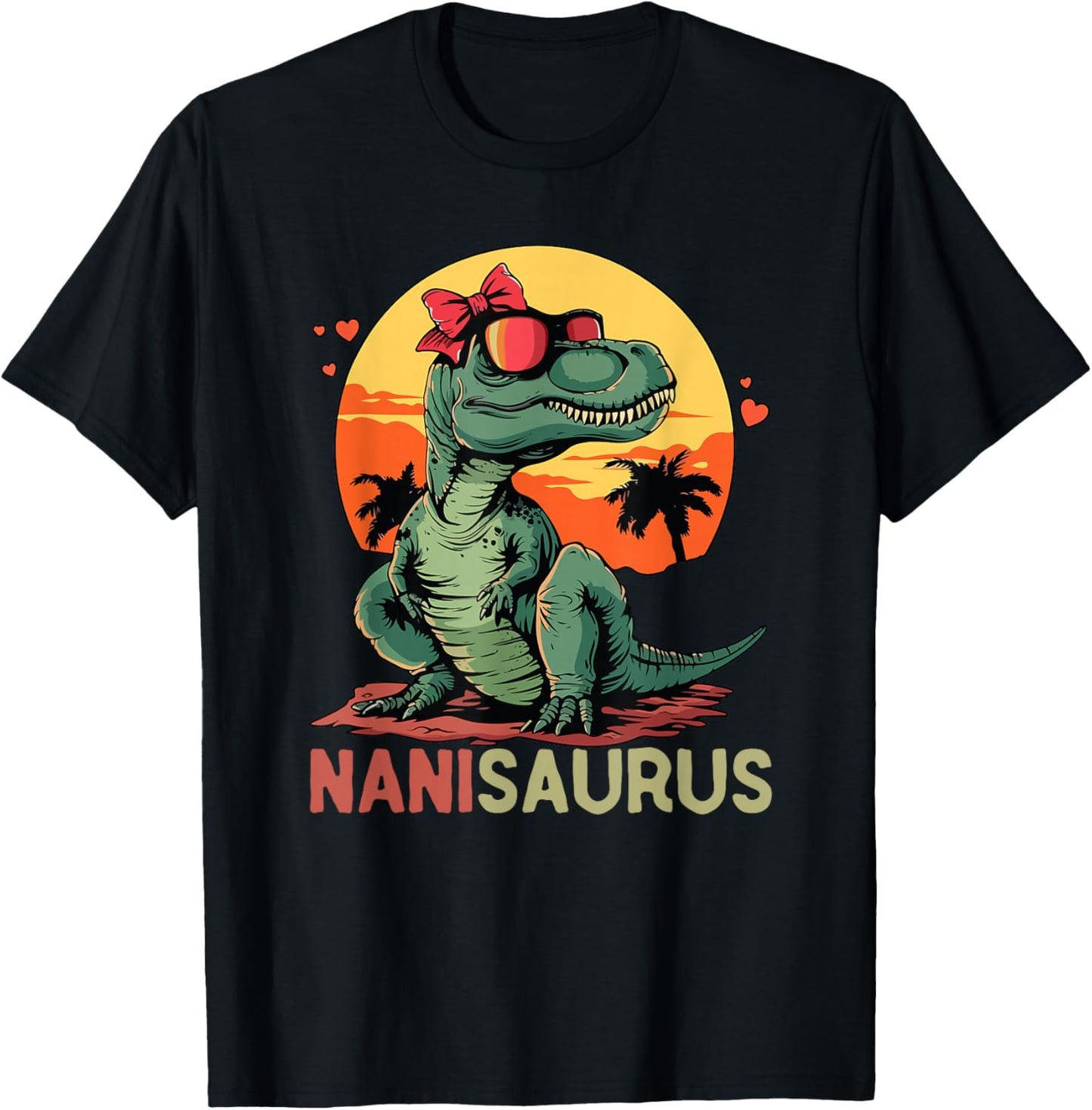 NaniSaurus Dino Dinosaur Nani-Saurus T-Rex Mother's Day Trex T-Shirt - T-Shirt | Black