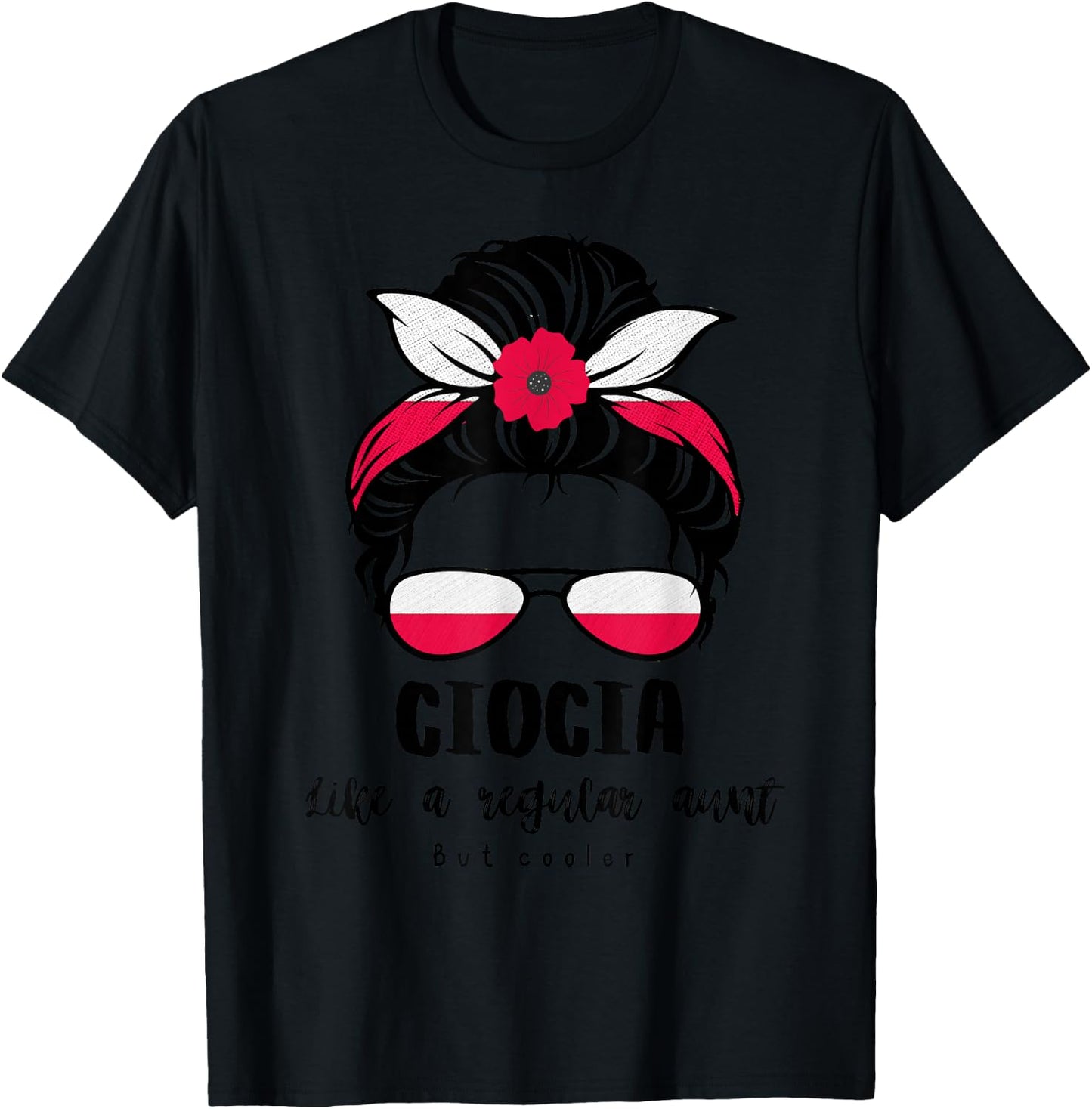 Ciocia Polish Aunt Funny Cute Great Aunt Life Poland Pride T-Shirt - T-Shirt | Black