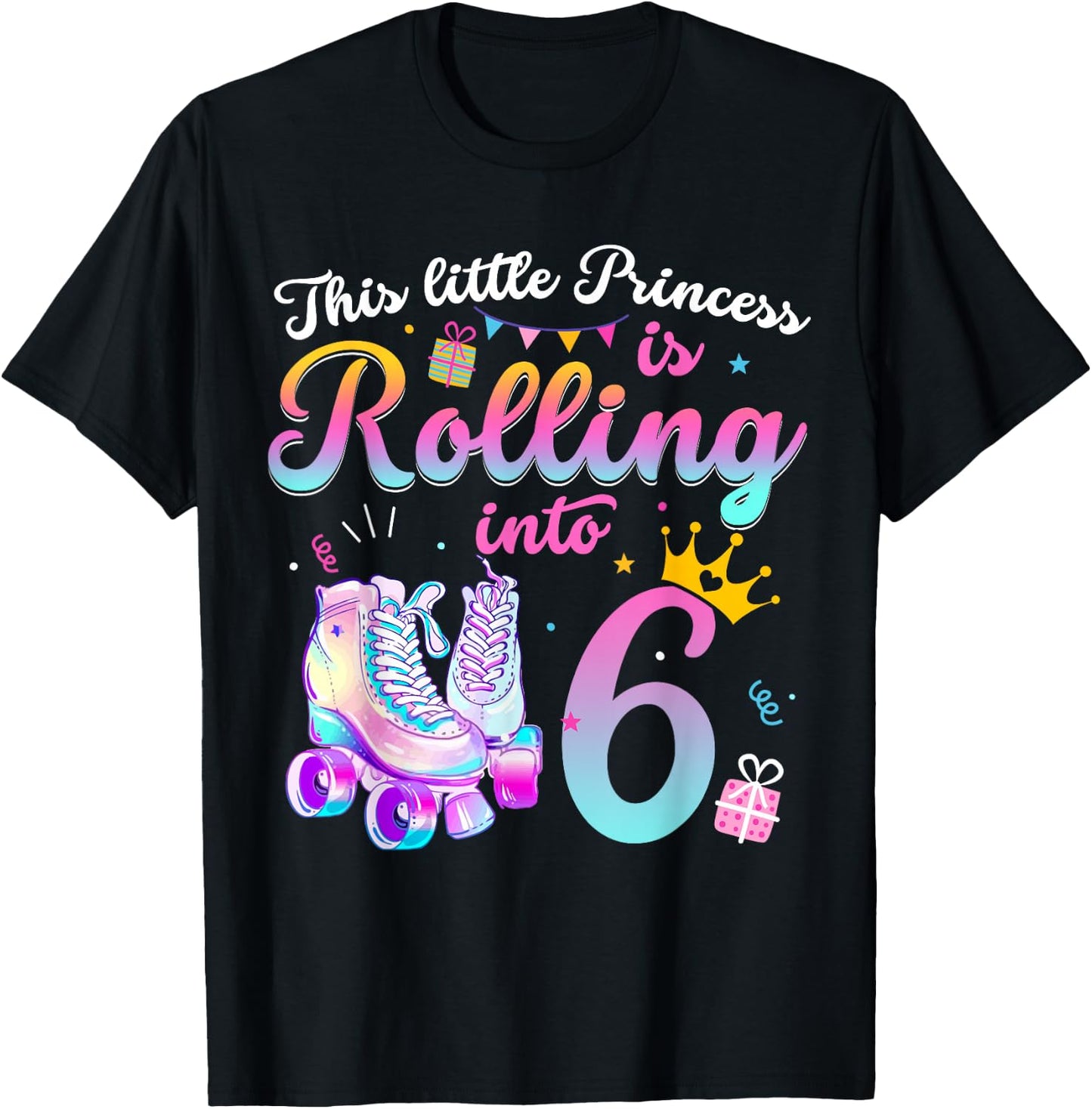 Roller Skate 6th Birthday Shirt 6 Year Old Girl Party Outfit T-Shirt - T-Shirt | Black