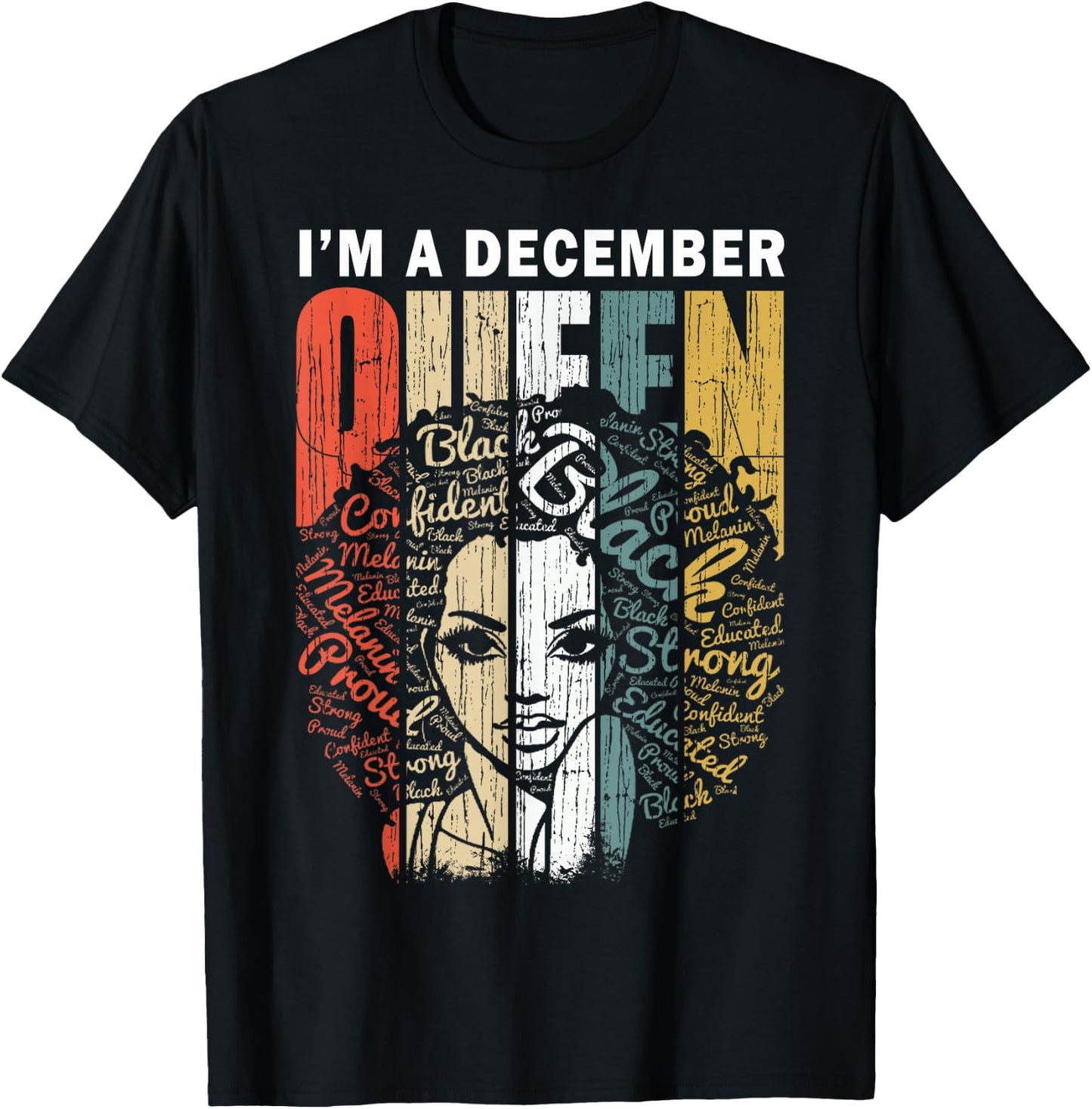December Queen Woman Educated Black Birthday Girl T-Shirt - T-Shirt | Black