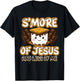 Christian Camping Smore Jesus Less Me Funny Religious Camper T-Shirt - T-Shirt | Black