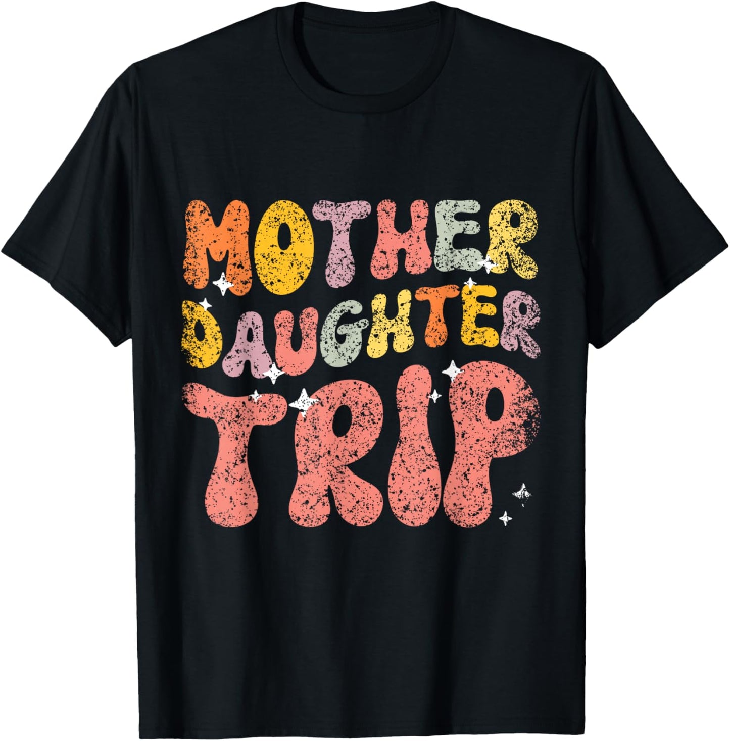 Mother Daughter Trip Daughters Mom Matching Mother Daughter T-Shirt - T-Shirt | Black