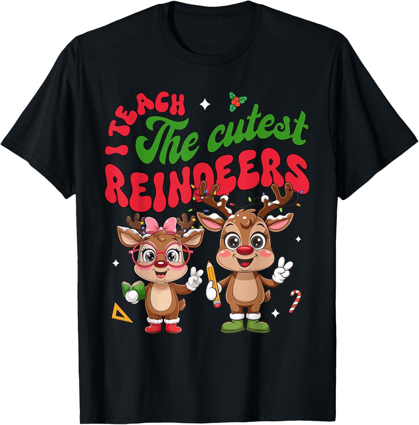 I Teach The Cutest Little Reindeers Christmas Teacher Kids T-Shirt - T-Shirt | Black