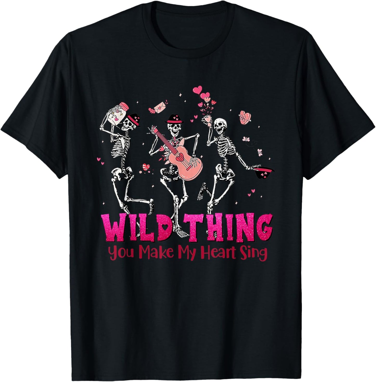 Wild Thing You Make My Heart Sing Skeleton Dancing Valentine T-Shirt - T-Shirt | Black