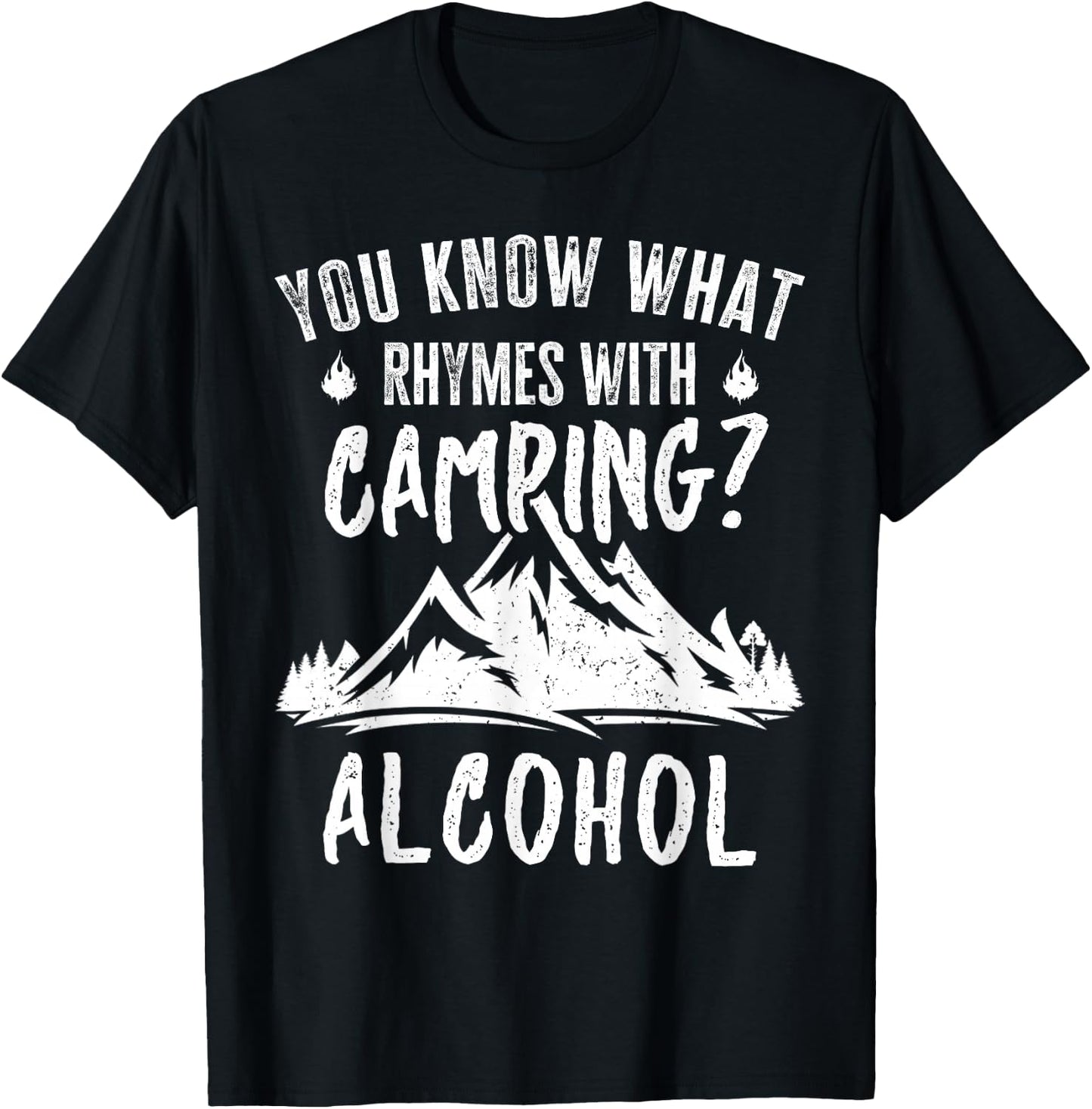 You Know What Rhymes With Camping Alcohol Vintage Funny T-Shirt - T-Shirt | Black