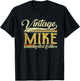 Vintage Mike Name Saying Funny Mike T-Shirt - T-Shirt | Black