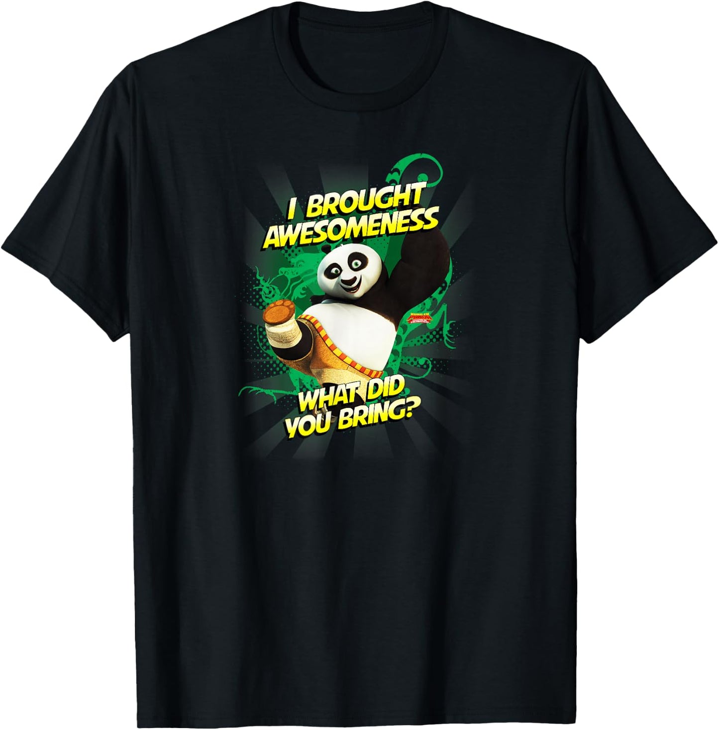 Kung Fu Panda: I Brought Awesome Po T-Shirt - T-Shirt | Black