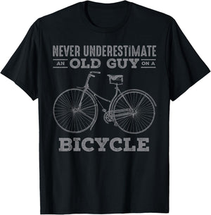 Never Underestimate An Old Guy On A Bicycle Cyclist Bike T-Shirt - T-Shirt | Black