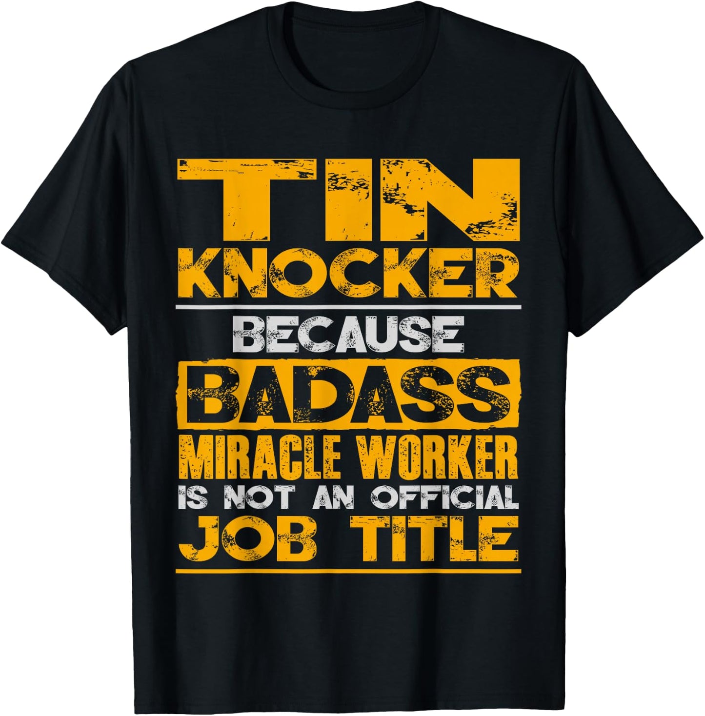 Sheet Metal Worker Shirts Funny Tin Knocker Gift T-Shirt - T-Shirt | Black