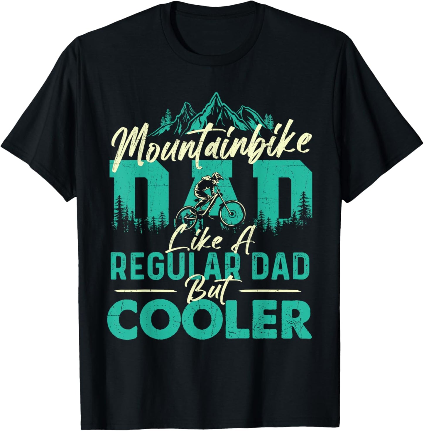 Mountainbike Dad - Bicycle Cyclist Downhill Mountain Riding T-Shirt - T-Shirt | Black