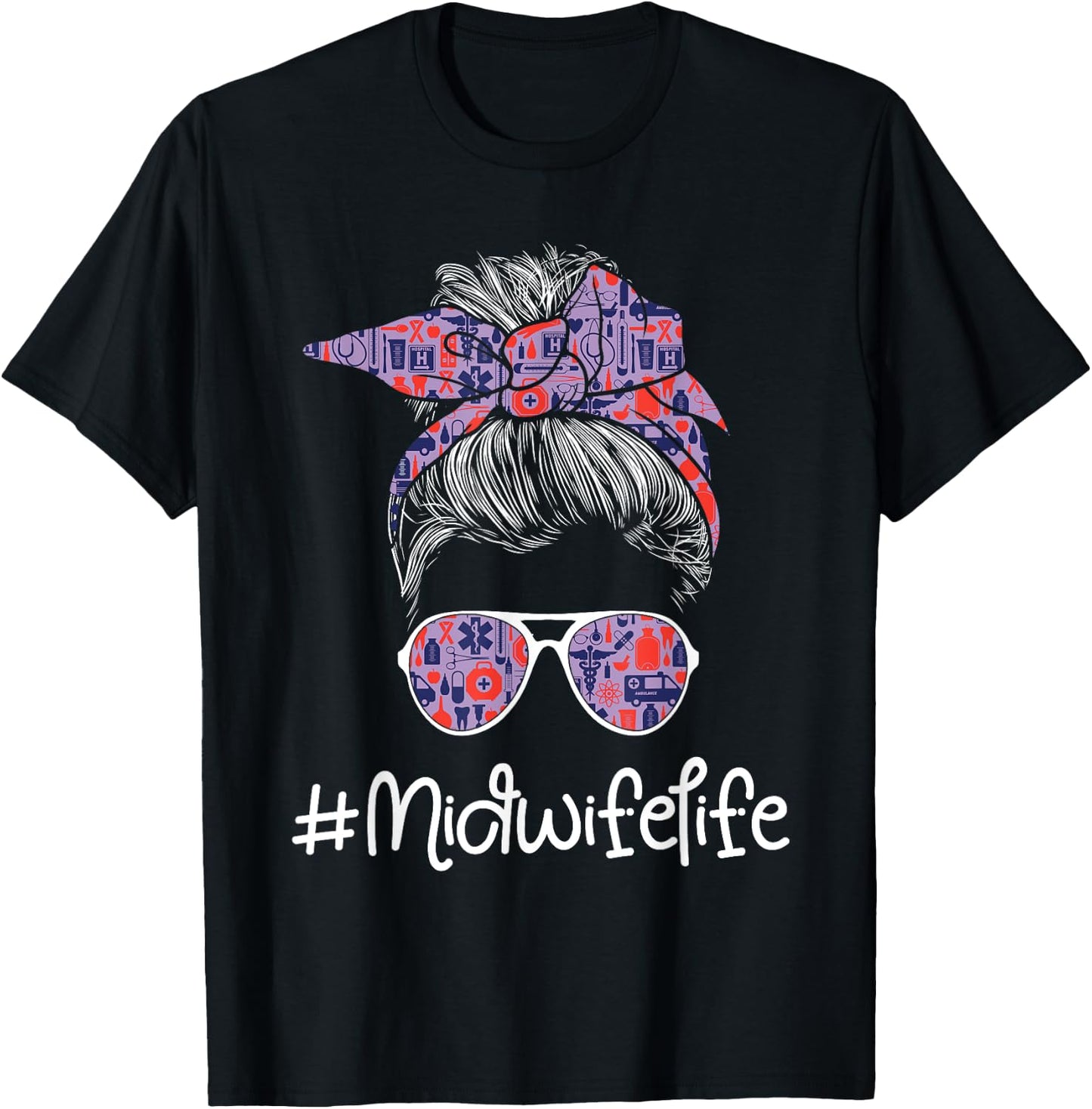 Midwife Life - Lady Messy Bun Doula Midwifery Birth Worker T-Shirt - T-Shirt | Black