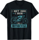 I Dont Snore I Dream Im A Motorcycle Funny Moto Biker T-Shirt - T-Shirt | Black