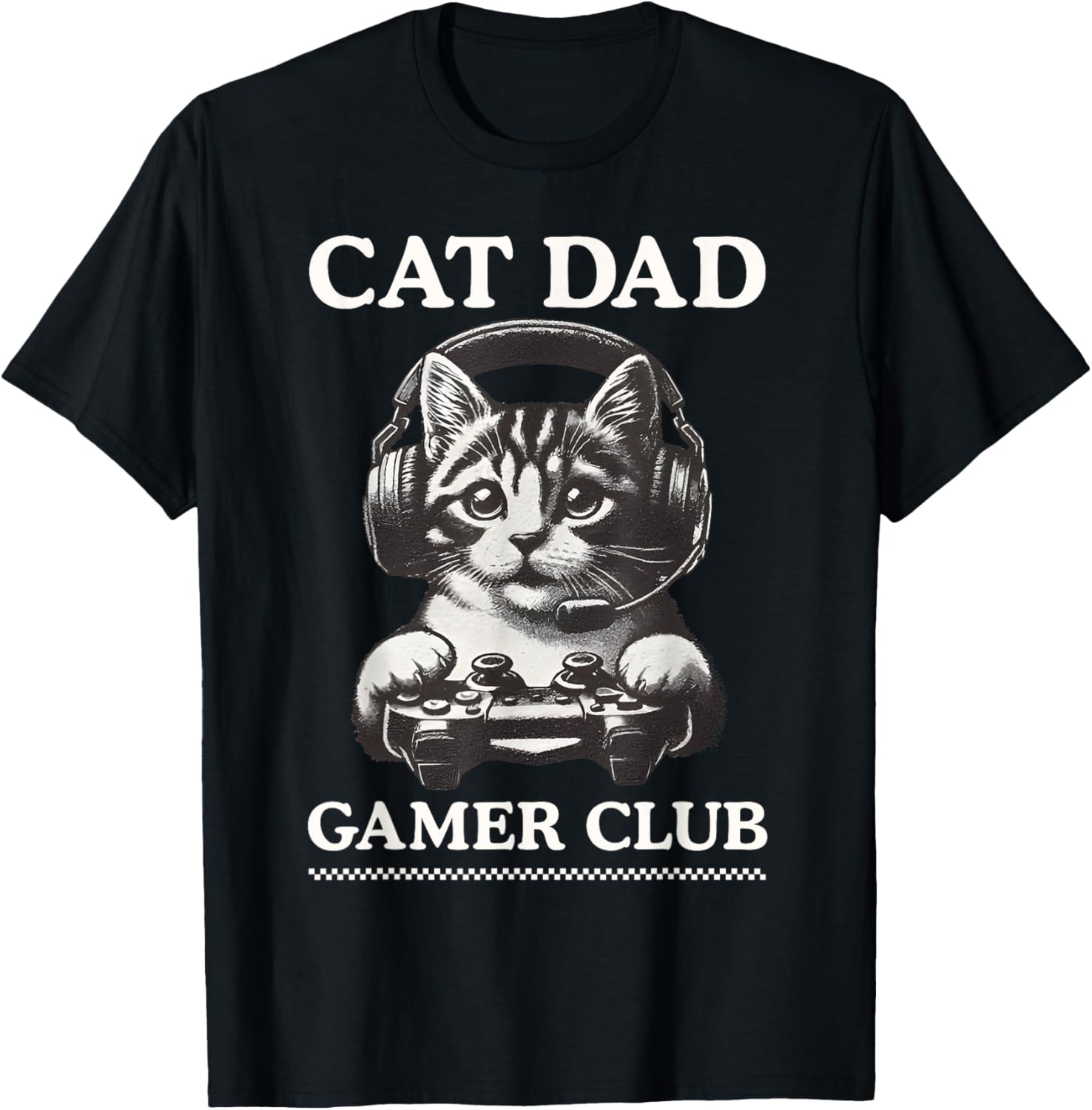 Cat Dad Gamer Club Video Games Gaming Cat Player Fathers Day Women T-Shirt - T-Shirt | Black