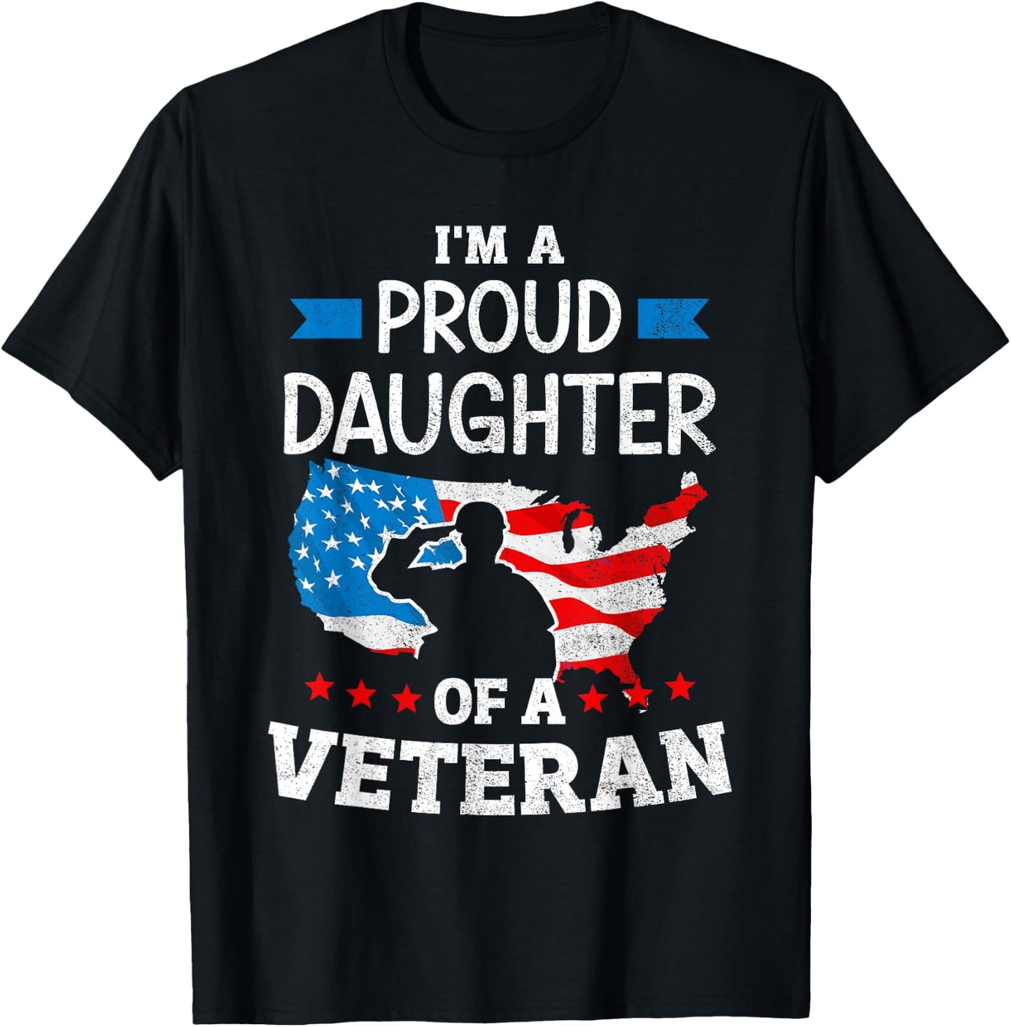 Im a proud daughter of a veteran USA map flag veterans day T-Shirt - T-Shirt | Black