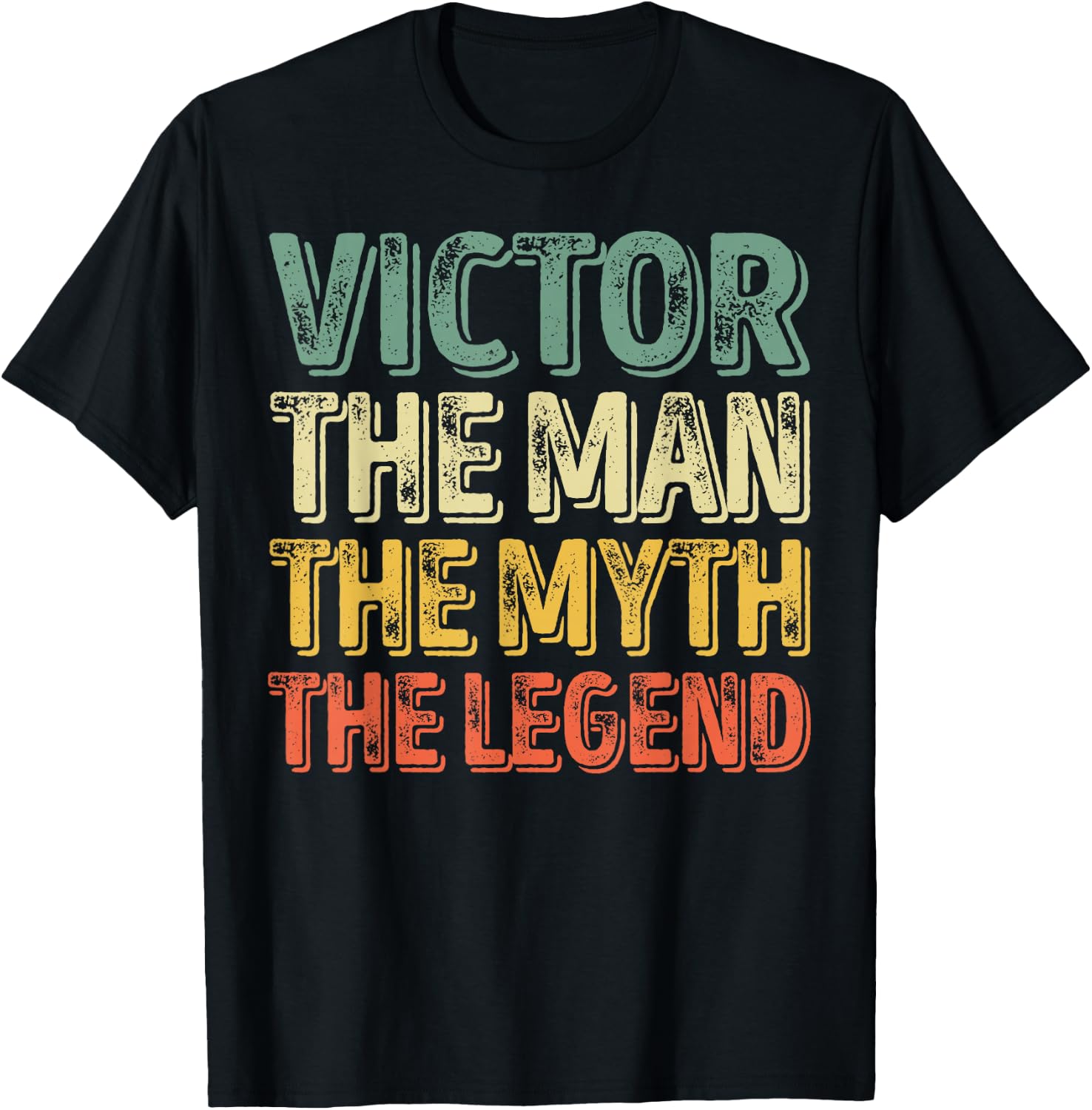 Victor The Man The Myth The Legend Shirt First Name Victor T-Shirt - T-Shirt | Black