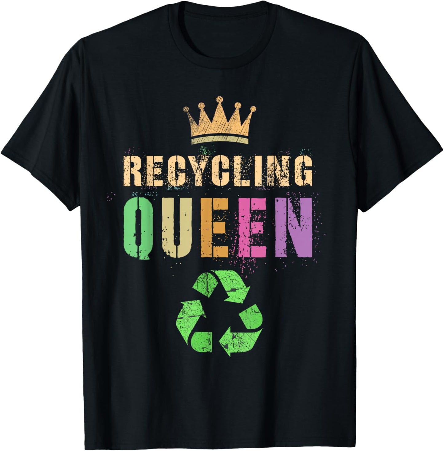 Mama RECYCLING QUEEN Green Conservation Recycle Save Planet T-Shirt - T-Shirt | Black