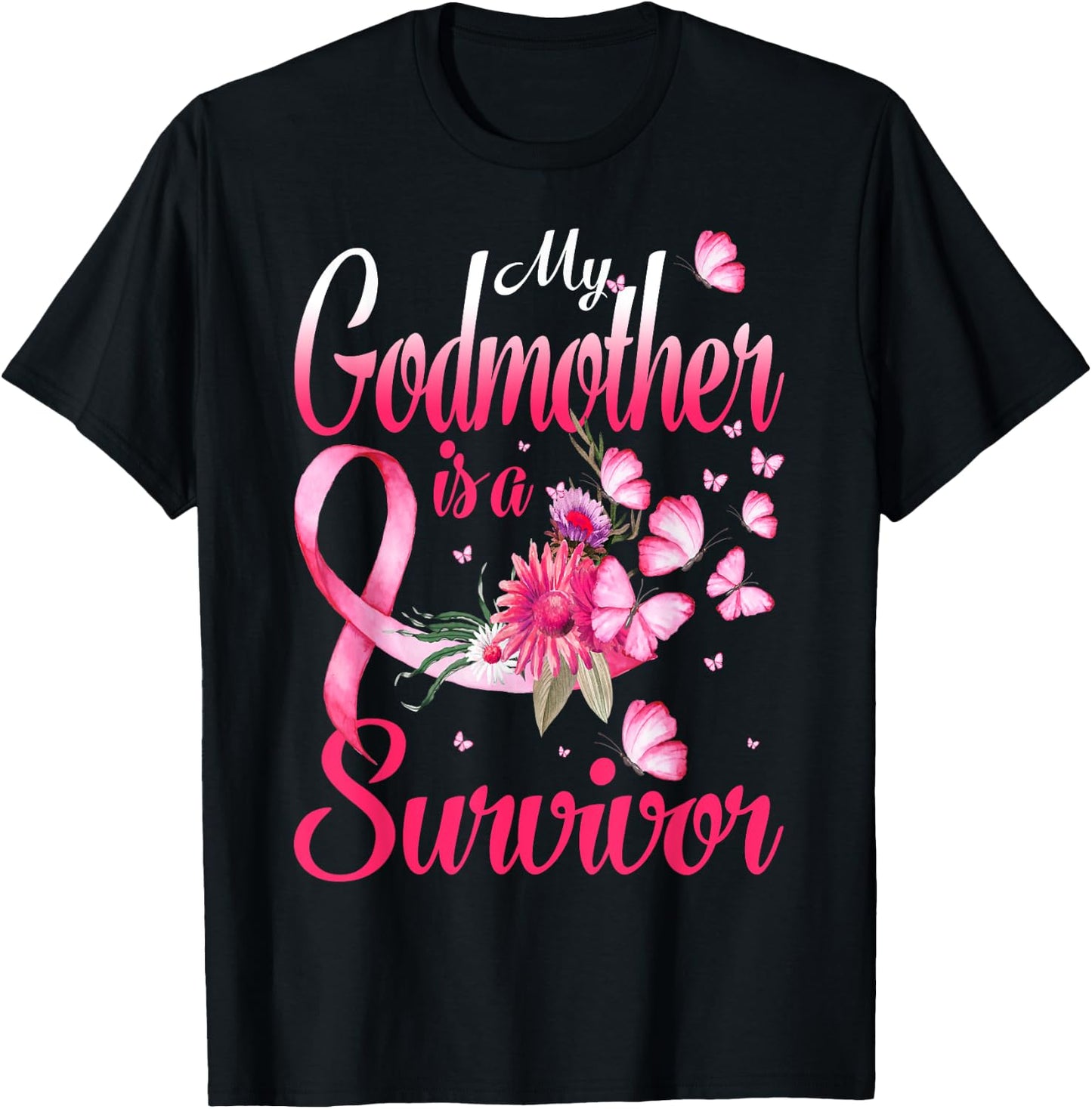 My Godmother Is A Survivor Butterfly Breast Cancer Awareness T-Shirt - T-Shirt | Black