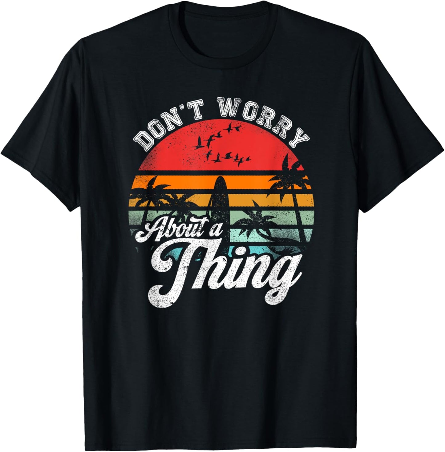 Retro Beach Summer Vibes Don't Worry About A Thing Funny Jamaica Rasta Reggae Novelty T-Shirt - T-Shirt | Black
