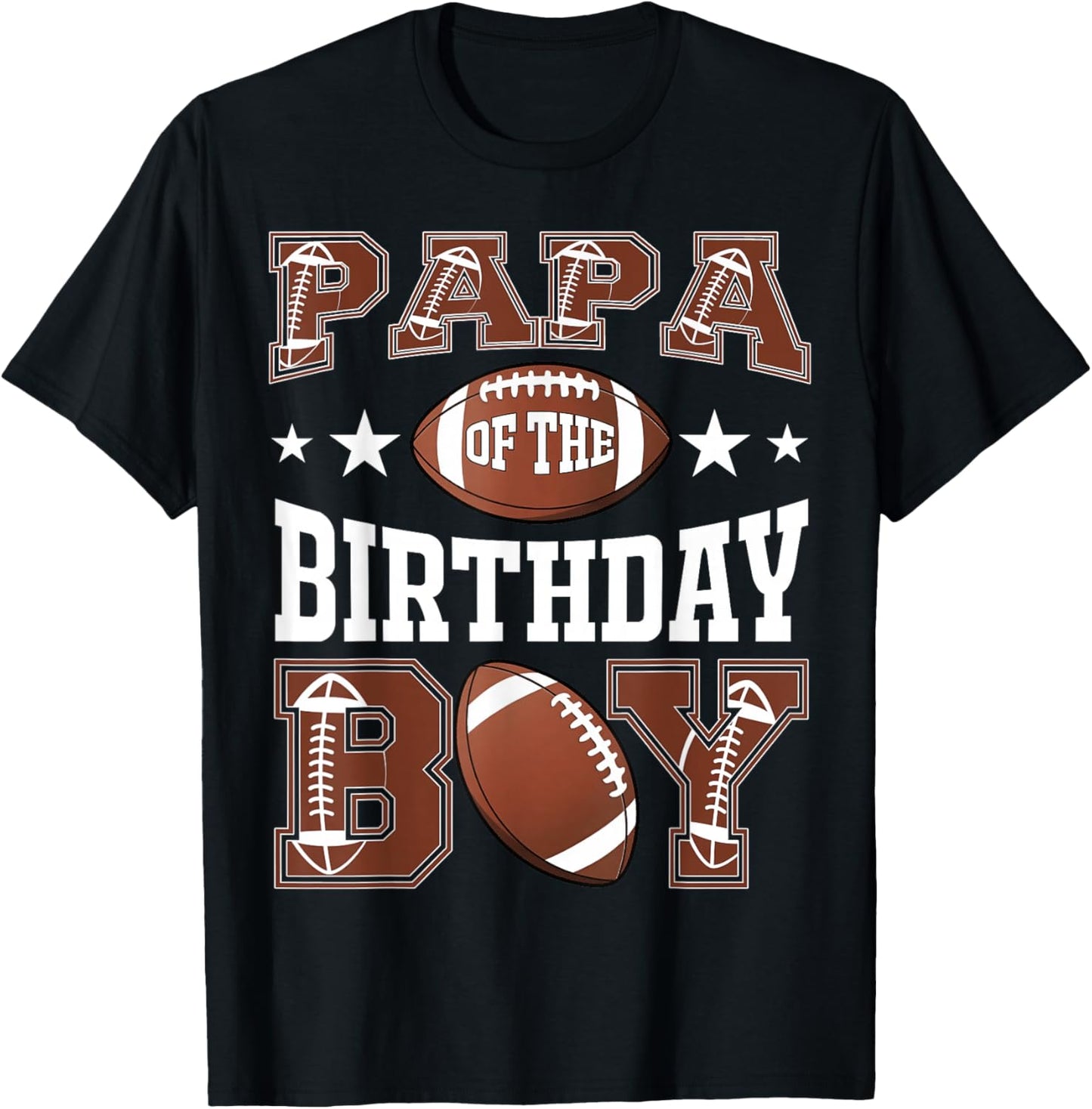 Papa Of The Birthday Boy Football Game Day T-Shirt - T-Shirt | Black