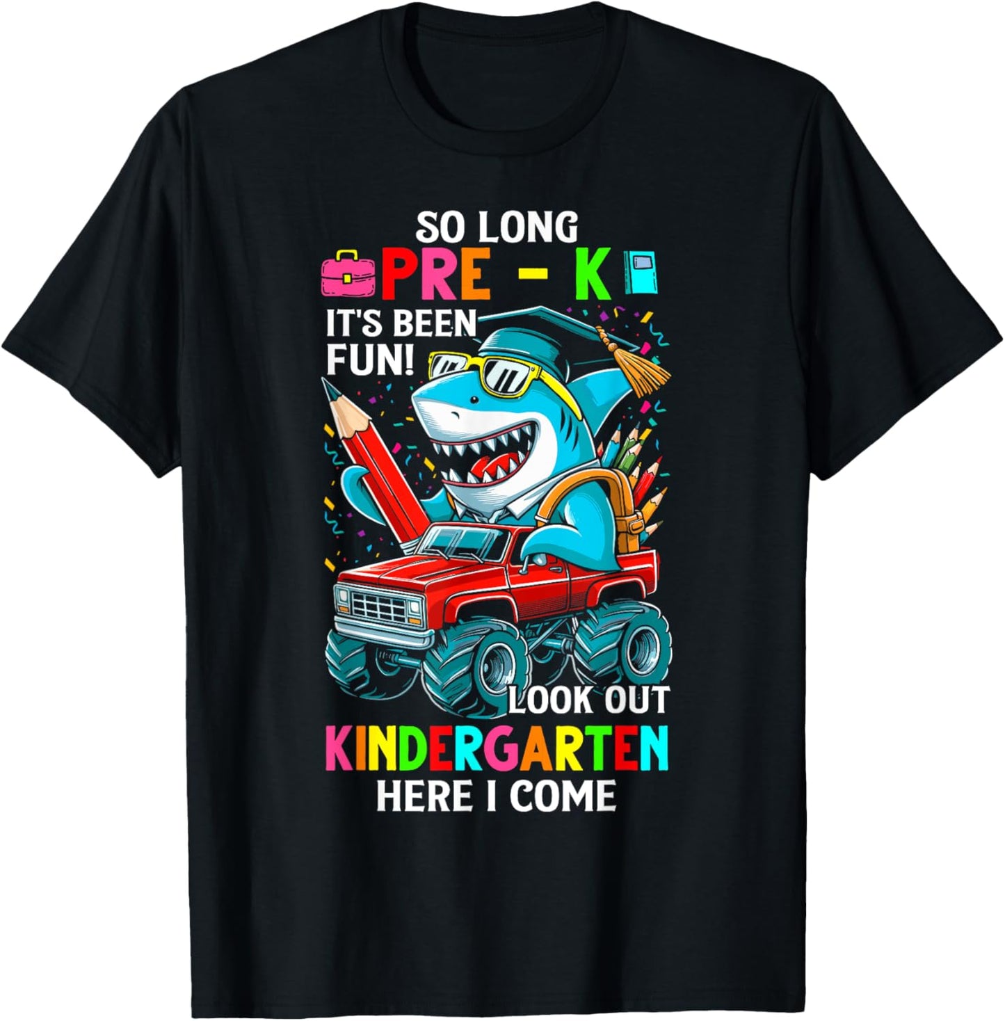 So long pre k its been fun shark shirt prek graduation 2024 T-Shirt - T-Shirt | Black