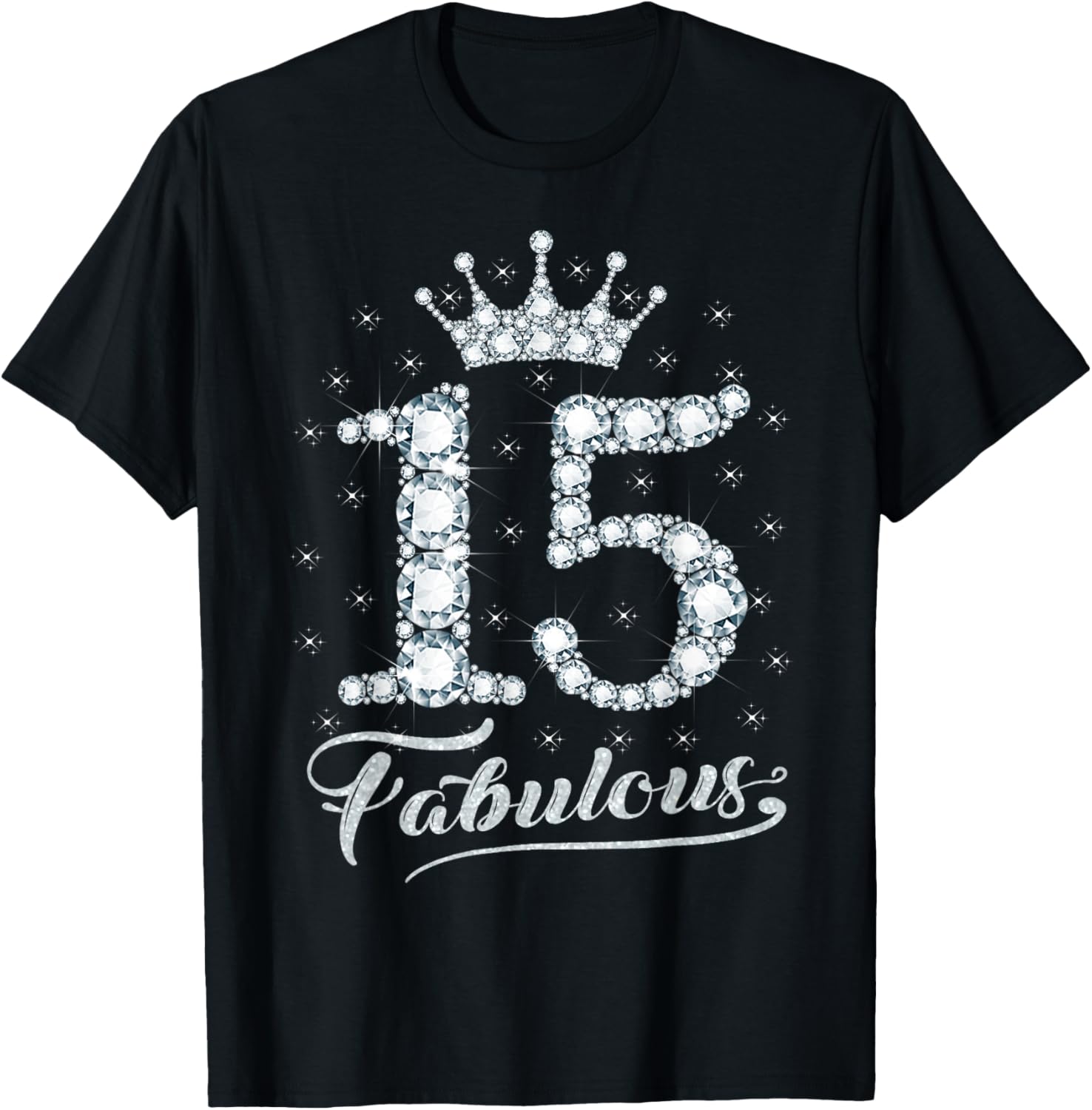15 Fabulous 15 Years Old Happy 15th Birthday Girl Women T-Shirt - T-Shirt | Black