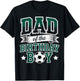 Dad of the Birthday Boy Soccer Goalie Bday Player Father Fan T-Shirt - T-Shirt | Black
