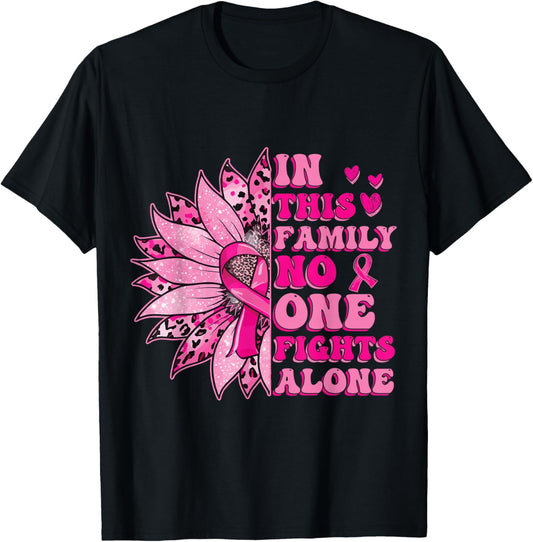 In This Family No One Fight Alone Breast Cancer Awareness T-Shirt - T-Shirt | Black