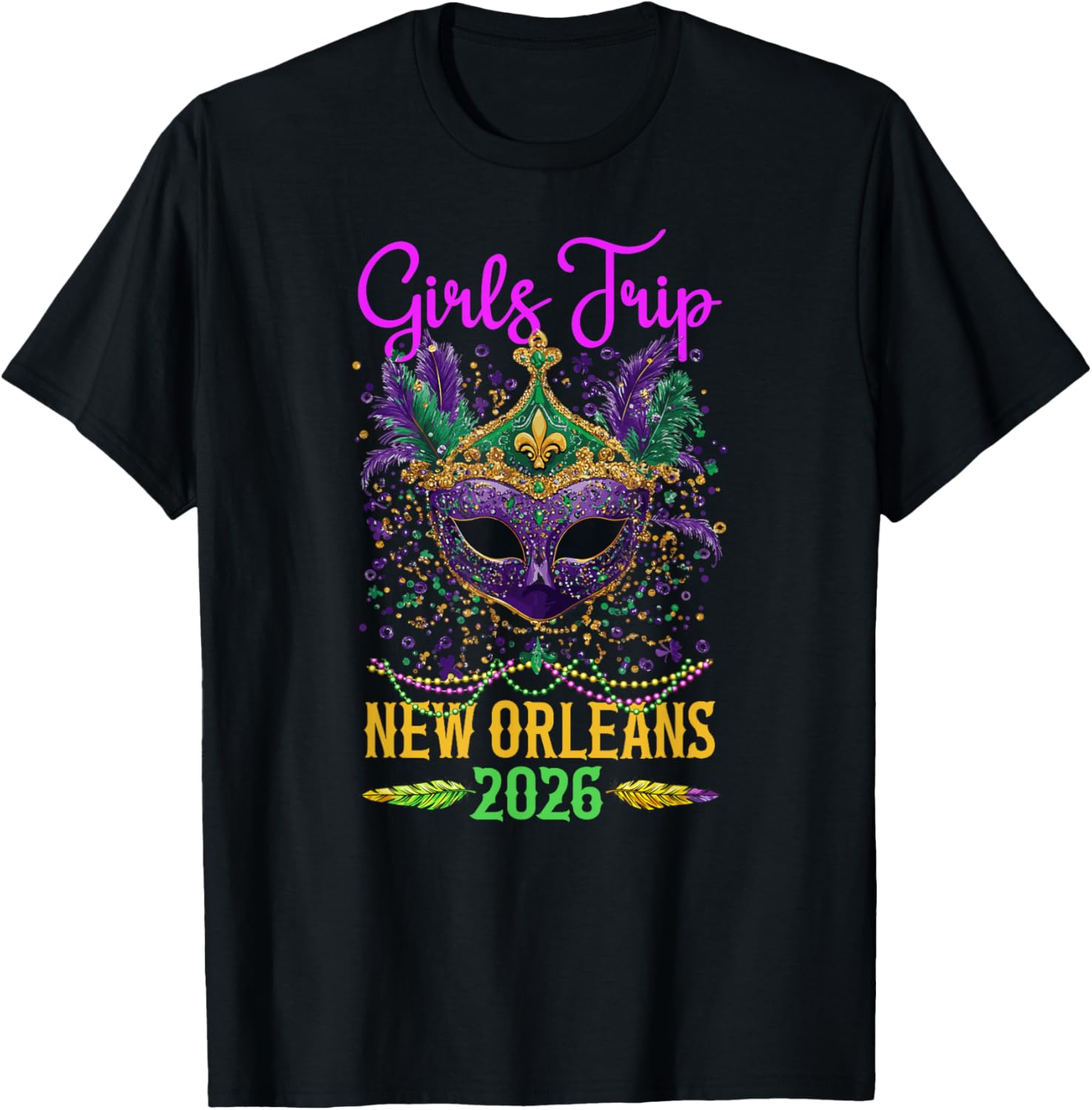 Girls Trip New Orleans 2026 Vacation New Orleans Girls Trip T-Shirt - T-Shirt | Black