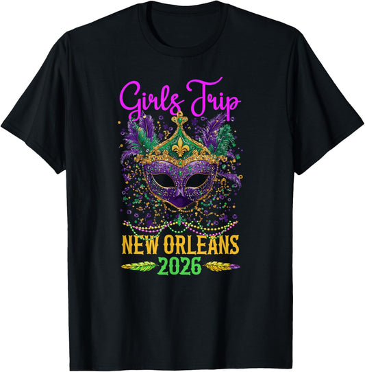 Girls Trip New Orleans 2026 Vacation New Orleans Girls Trip T-Shirt - T-Shirt | Black