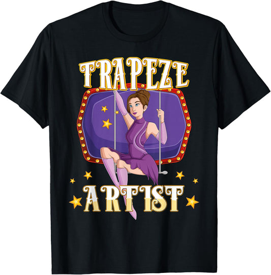 Circus Trapeze Artist Costume Staff Carnival Lover Men Women T-Shirt - T-Shirt | Black