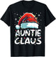 Auntie Claus Christmas Lights Matching Family Xmas Pajama T-Shirt - T-Shirt | Black