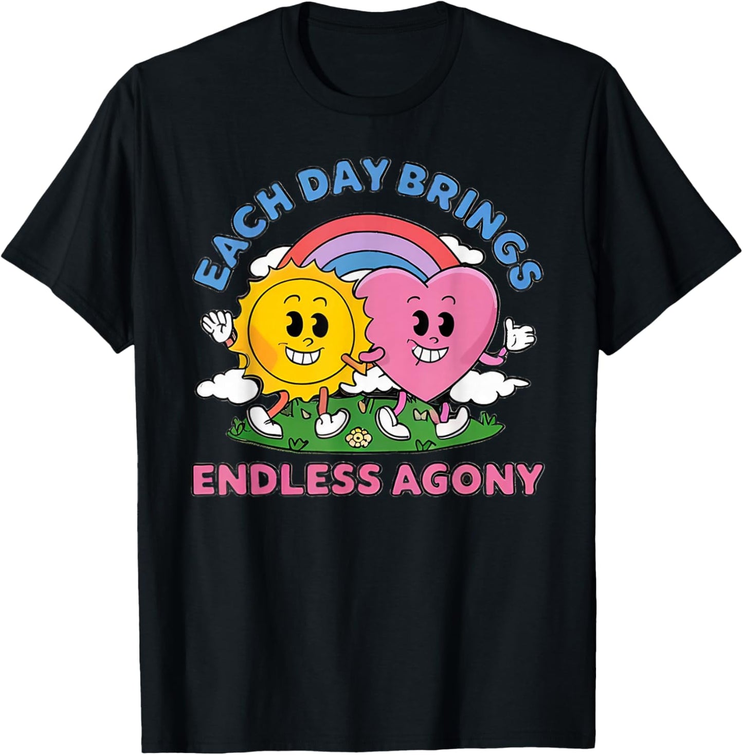 Each Day Brings Endless Agony Funny Oddly Specific Dank Meme T-Shirt - T-Shirt | Black